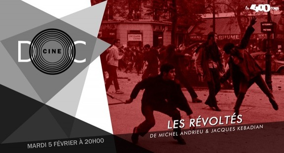LES RÉVOLTÉS - Michel Andrieu & Jacques Kebadian